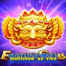 multishow ao vivo online gratis